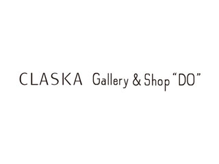 CLASKA Gallery & Shop "DO"