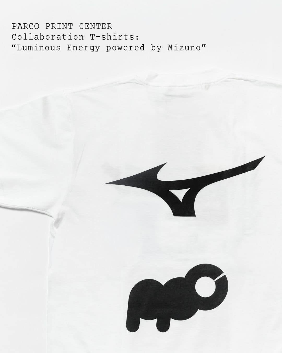 PARCO PRINT CENTER Collaboration T-shirts: “Luminous Energy powered by Mizuno”