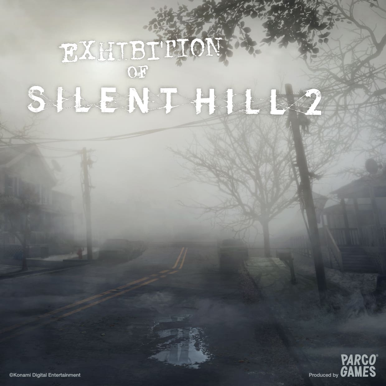 EXHIBITION OF SILENT HILL 2｜PARCO GAMES｜pop-up-shop | ONLINE