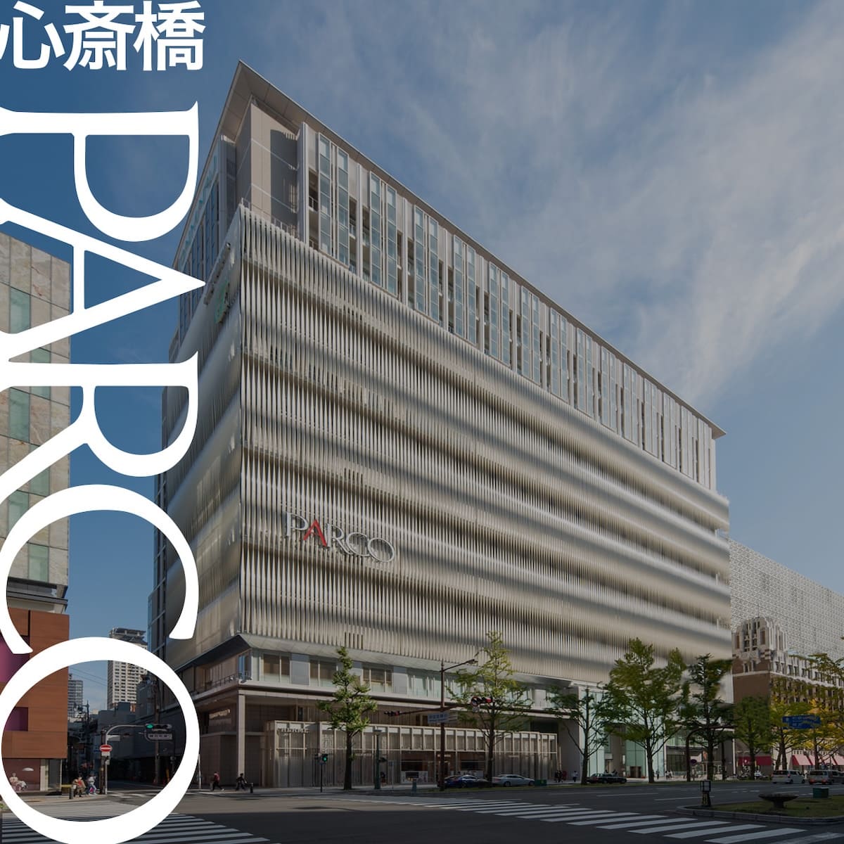 心斎橋PARCO公式HP